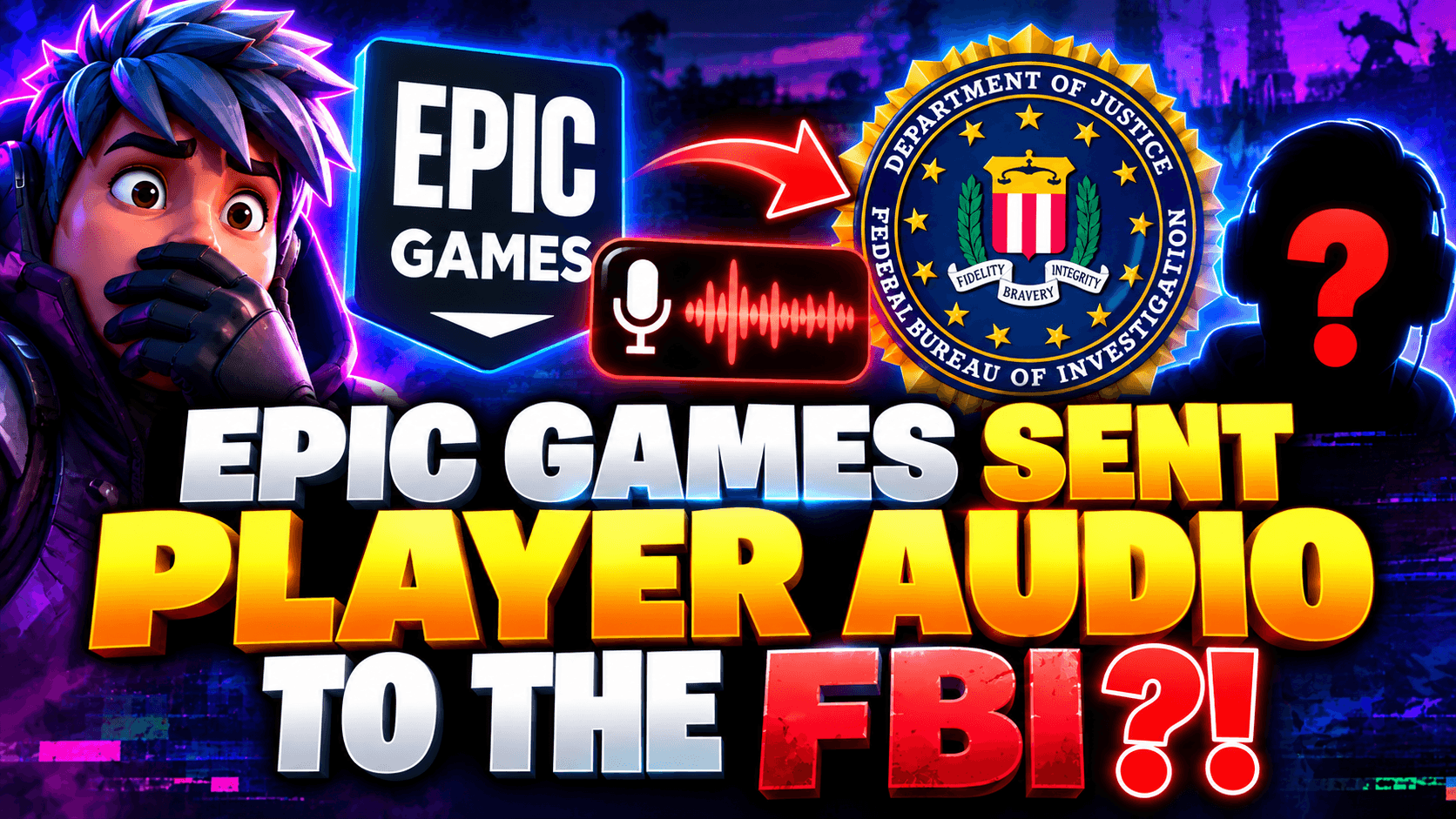 Epic Games Sent Player Audio Recordings to FBI Before Arrest, Complaint Says